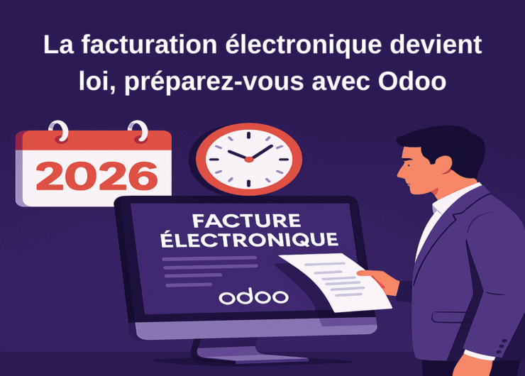 La facturation électronique devient loi, préparez-vous avec Odoo